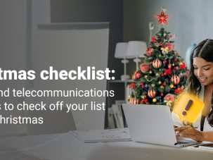 Christmas checklist The IT and telecommunications priorities to check off your list before Christmas