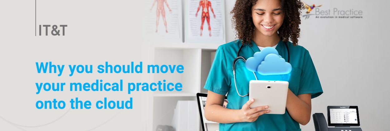 Why you should move your medical practice onto the cloud